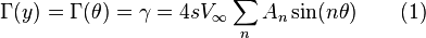  \Gamma(y) = \Gamma(\theta) = \gamma = 4sV_\infty \sum_n{A_n \sin(n\theta})  \qquad (1)