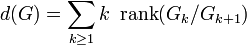  d(G) = \sum_{k \geq 1} k \ \operatorname{rank}(G_k/G_{k+1}) 