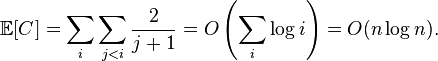 \mathbb{E}[C] = \sum_i \sum_{j<i} \frac{2}{j+1} = O\left(\sum_i \log i\right)=O(n \log n).