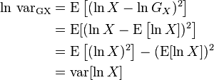 \begin{align} 
\ln \,\operatorname{var_{GX}} &= \operatorname{E} \left [(\ln X - \ln G_X)^2 \right ] \\
&= \operatorname{E}[(\ln X - \operatorname{E}\left [\ln X])^2 \right] \\
&= \operatorname{E}\left[(\ln X)^2 \right] - (\operatorname{E}[\ln X])^2\\
&= \operatorname{var}[\ln X]
\end{align}