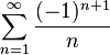 \sum_{n=1}^\infty \frac{(-1)^{n+1}}{n}