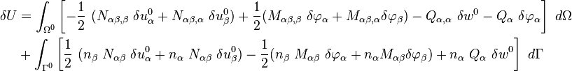 
  \begin{align}
  \delta U & = \int_{\Omega^0} \left[-\frac{1}{2}~(N_{\alpha\beta,\beta}~\delta u^0_{\alpha}+N_{\alpha\beta,\alpha}~\delta u^0_{\beta})
    + \frac{1}{2}(M_{\alpha\beta,\beta}~\delta \varphi_{\alpha}+M_{\alpha\beta,\alpha}\delta\varphi_{\beta}) - Q_{\alpha,\alpha}~\delta w^0 - Q_\alpha~\delta\varphi_\alpha\right]~d\Omega \\
   & + \int_{\Gamma^0} \left[\frac{1}{2}~(n_\beta~N_{\alpha\beta}~\delta u^0_\alpha+n_\alpha~N_{\alpha\beta}~\delta u^0_{\beta})
- \frac{1}{2}(n_\beta~M_{\alpha\beta}~\delta \varphi_{\alpha}+n_\alpha M_{\alpha\beta}\delta\varphi_\beta) + n_\alpha~Q_\alpha~\delta w^0\right]~d\Gamma
  \end{align}
