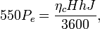 550 P_e = \frac{\eta_c H h J}{3600},