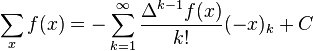 \sum_x f(x)=-\sum_{k=1}^{\infty}\frac{\Delta^{k-1}f(x)}{k!}(-x)_k+C