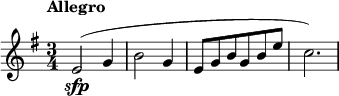 
\relative c' {
  \time 3/4
  \tempo "Allegro"
  \key e \minor
  e2\sfp (g4 b2 g4 e8 g b g b e c2.)
}
