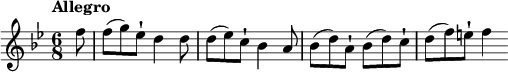 
\relative c'' {
  \key bes \major
  \time 6/8
  \tempo "Allegro"
  \partial 8 f8 | f(g) es-| d4 d8 | d(es) c-| bes4 a8 | bes(d) a-| bes(d) c-| | d(f) e-| f4
}
