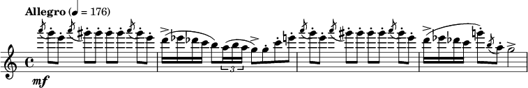  \relative c''''  { \clef treble \time 4/4 \set Staff.midiInstrument = #"flute"  \tempo "Allegro" 4=176 \slashedGrace a8\mf( g8-.)[ e-.] \slashedGrace a( gis-.)[ gis-.] gis-.[ gis-.] \slashedGrace a( gis-.)[ e-.] | d16->( ees des c b8) \times 2/3 {a16( b a } g8->) g-. c-. e-. | \slashedGrace a8( g8-.)[ e-.] \slashedGrace a( gis-.)[ gis-.] gis-.[ gis-.] \slashedGrace a( gis-.)[ e-.] | d16->( ees des c g'!8-.) \slashedGrace b,( a-.) g2-> } 