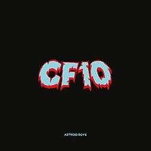 CF10 by Astroid Boys