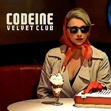 Codeine Velvet Club