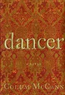 Dancer by Colum McCann