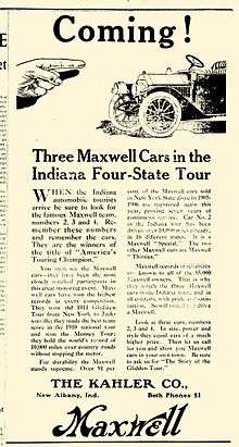 In July, 1912, Ferdinand N. Kahler placed this newspaper advertisement stating the public could visit The Kahler Co. factory and see three Maxwell automobile models that were touring the nation as part of that manufacturer's "Indiana Four State Tour".