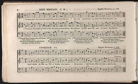 Original long hymnal with shape note music notation of a tune titled "New Britain" set to Newton's first verse, with four subsequent verses printed below. Underneath is another hymn titled "Cookham".