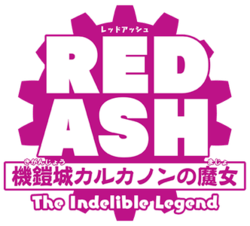 Red Ash: The Indelible Legend