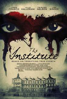 Theatrical release poster depicting bloody eyes hovering over an institution.