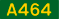 A464