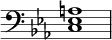 { \override Score.TimeSignature #'stencil = ##f \time 4/4 \key c \minor \clef bass << { <c ees a>1 } >> }