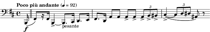  \relative c { \clef bass \time 4/4 \set Staff.midiInstrument = #"bassoon"  \tempo "Poco più andante" 4=92 \key b \minor \partial 16*1 b,16\f( \bar "||" fis'8)[ r16 fis] b,4->~ b8._"pesante" cis16 d8. e16 | fis8. d16 a'8 a a-> a-> \times 2/3 { a-> b-> bis-> } | cis4->~( \times 2/3 { cis8 d dis } ais) r } 