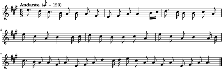 

  \relative c'' {
    \language "english"
    \key a \major
    \time 6/8
    \autoBeamOff
    \tempo "Andante." 8=120
    \partial 4
    e8. d16 |
    cs8. b16 a8 b8 a8 fs8 |
    e8 fs8 a8 a4 b16[ cs16] |
    d8. cs16 b8 b8 cs8 a8 |
    e'8 cs8 a8 b4 b16 cs16 |
    d8 cs8 b8 b8 cs8 a8 |
    e'8 cs8 a8 b4 a16 b16 |
    cs8. b16 a8 a8 fs8 a8 |
    e8 fs8 a8 d4 cs16 d16 |
    e8 cs8 a8 a8 fs8 a8 |
    e8 fs8 a8 a4. \bar "|."
  }
