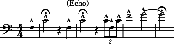 
  \relative c { \clef bass \numericTimeSignature \time 4/4 \key c \major \partial 4*1 f4-^ | c'2-^\fermata r4 f,4-^^"(Echo)" | c'2-^\fermata r4 \times 2/3 { c8-^ f,-^ c'-^ } | f2-^ g2~-^ | g2\fermata } 