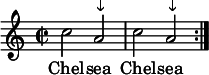 \relative c'' { \repeat volta 1 {  \time 2/2  \tempo 2 = 60 \set Score.tempoHideNote = ##t c2 a ^"↓" c a ^"↓"} } \addlyrics { Chel -- sea Chel -- sea } 